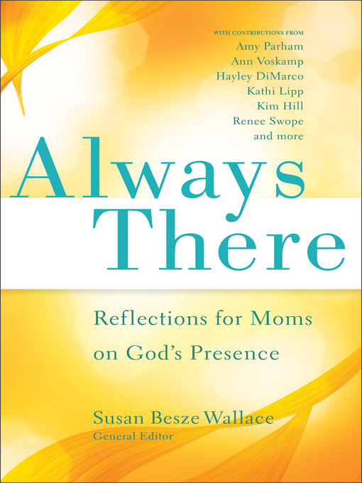 Title details for Always There by Susan Besze Wallace - Available